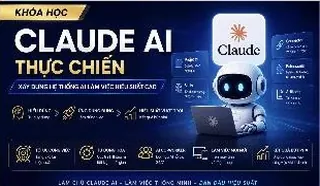 Ảnh bìa khoá Claude AI thực chiến, xây hệ thống AI làm việc hiệu suất cao